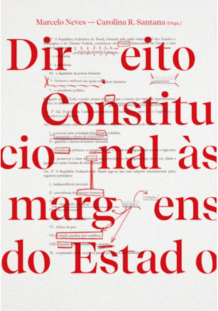 DIREITO CONSTITUCIONAL ÀS MARGENS DO ESTADO