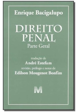 DIREITO PENAL: PARTE GERAL - 1 ED./2005