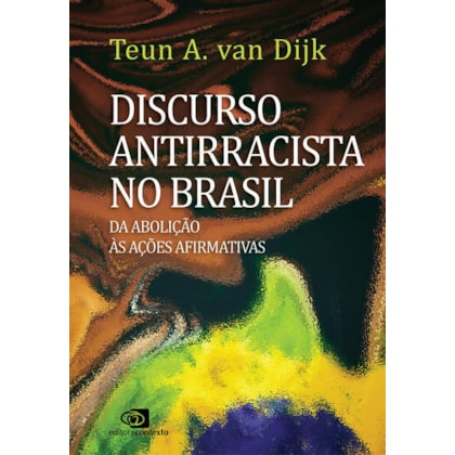 DISCURSO ANTIRRACISTA NO BRASIL