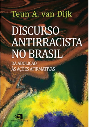 DISCURSO ANTIRRACISTA NO BRASIL