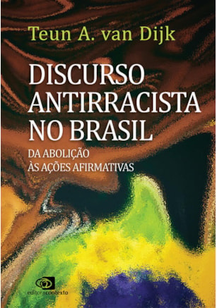 DISCURSO ANTIRRACISTA NO BRASIL