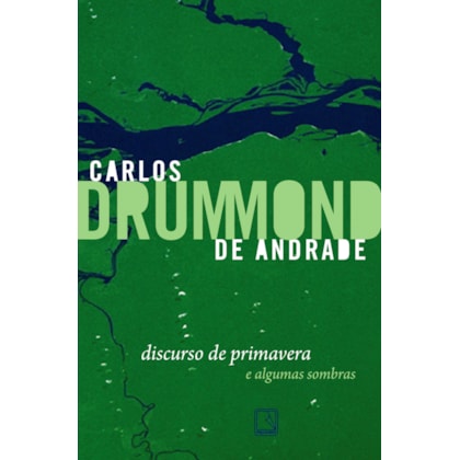 Discurso de primavera e algumas sombras