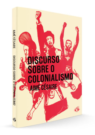 DISCURSO SOBRE O COLONIALISMO