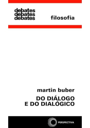 DO DIÁLOGO E DO DIALÓGICO