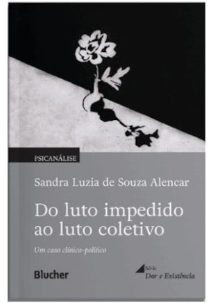 Do luto impedido ao luto coletivo