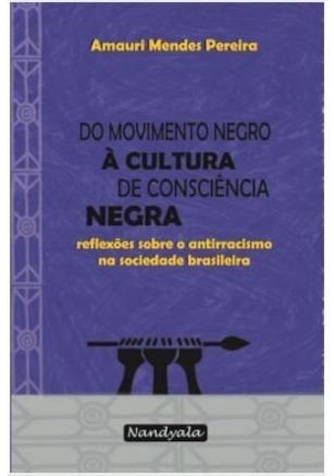 Do movimento negro à cultura de consciência negra