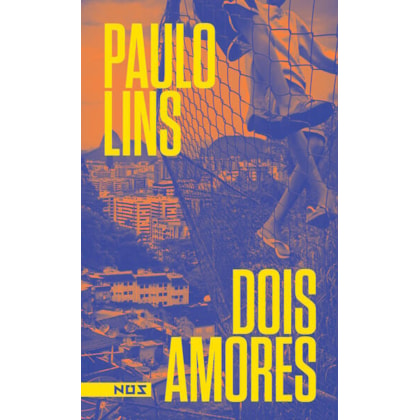DOIS AMORES