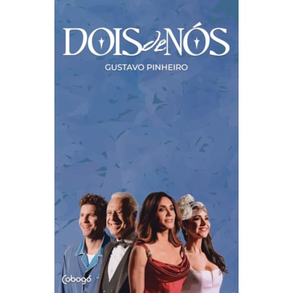 DOIS DE NÓS