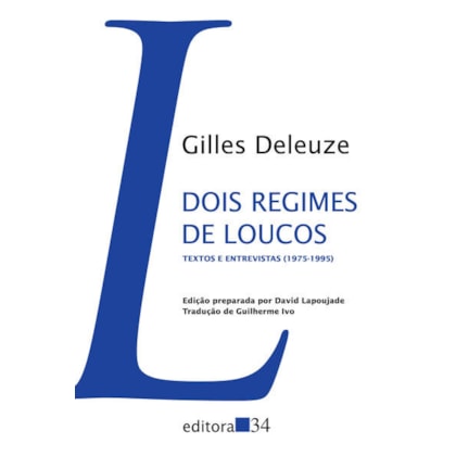 DOIS REGIMES DE LOUCOS