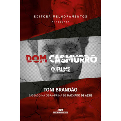 DOM CASMURRO, O FILME