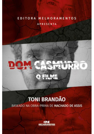 DOM CASMURRO, O FILME
