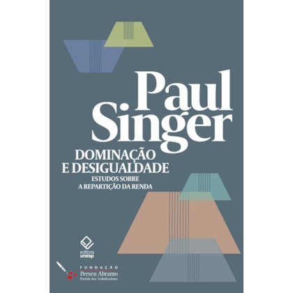 DOMINAÇÃO E DESIGUALDADE
