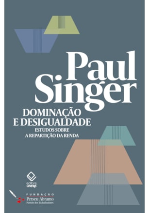 DOMINAÇÃO E DESIGUALDADE