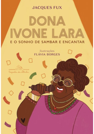 DONA IVONE LARA E O SONHO DE SAMBAR E ENCANTAR
