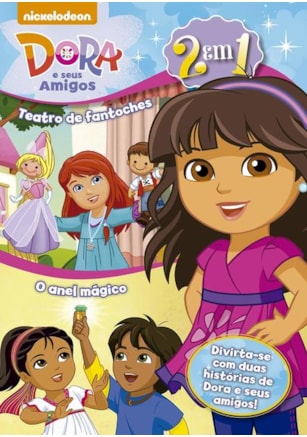DORA E SEUS AMIGOS - TEATRO DE FANTOCHES - O ANEL MÁGICO