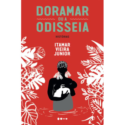 DORAMAR OU A ODISSEIA