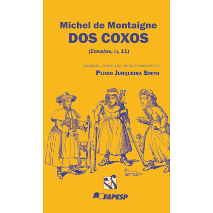 Dos coxos (ensaios, III, 11)