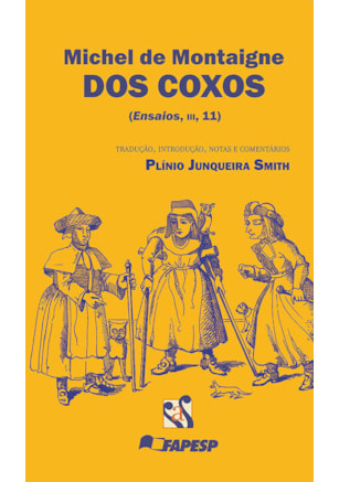 Dos coxos (ensaios, III, 11)