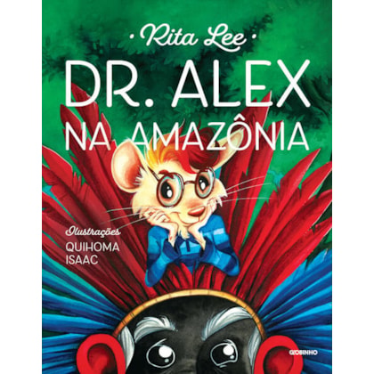 DR. ALEX NA AMAZÔNIA