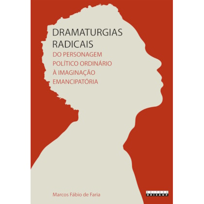 DRAMATURGIAS RADICAIS