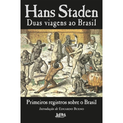 DUAS VIAGENS AO BRASIL