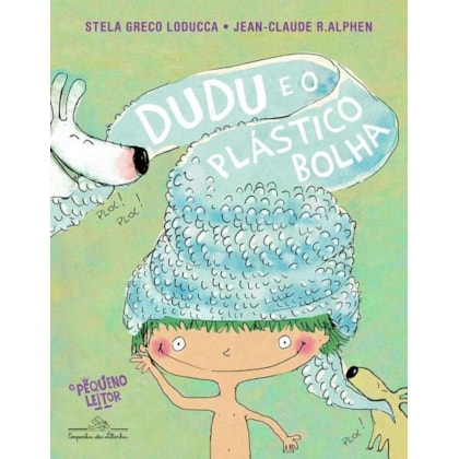 DUDU E O PLÁSTICO-BOLHA