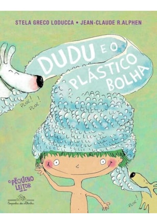 DUDU E O PLÁSTICO-BOLHA
