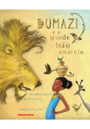 DUMAZI E O GRANDE LEÃO AMARELO