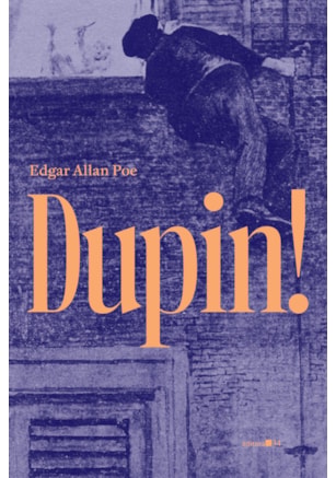 DUPIN! (EDGAR ALLAN POE)
