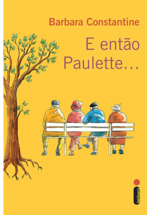 E ENTÃO PAULETTE