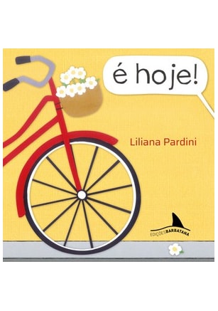 É hoje