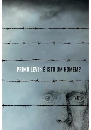 É isto um homem?