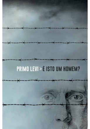 É isto um homem?
