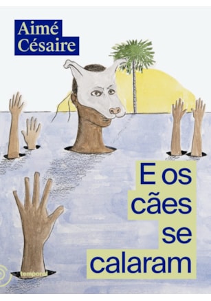 E OS CÃES SE CALARAM