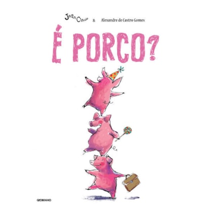 É porco?