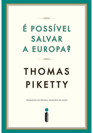 É POSSÍVEL SALVAR A EUROPA?