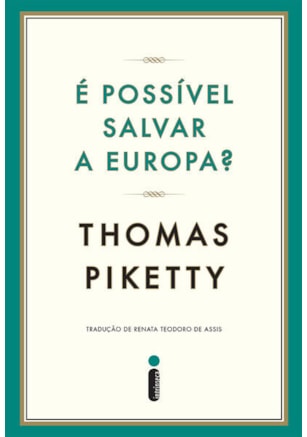 É POSSÍVEL SALVAR A EUROPA?