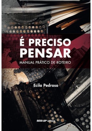 É preciso pensar