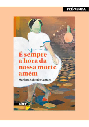 É SEMPRE A HORA DA NOSSA MORTE AMÉM