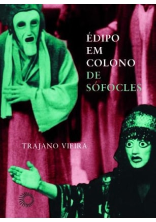 ÉDIPO EM COLONO DE SÓFOCLES