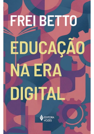 EDUCAÇÃO NA ERA DIGITAL