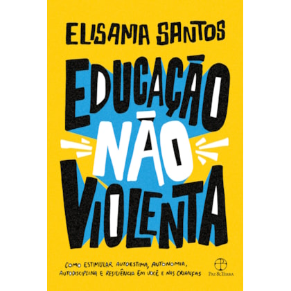 EDUCAÇÃO NÃO VIOLENTA