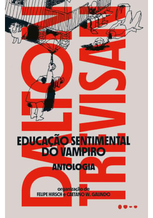 EDUCAÇÃO SENTIMENTAL DO VAMPIRO