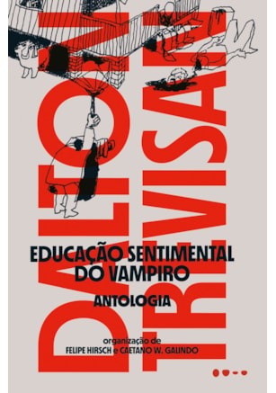 EDUCAÇÃO SENTIMENTAL DO VAMPIRO