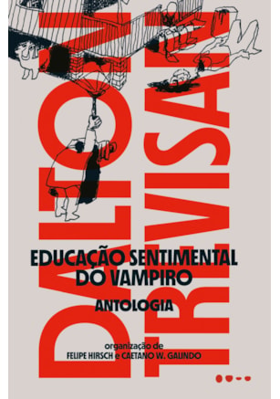 EDUCAÇÃO SENTIMENTAL DO VAMPIRO