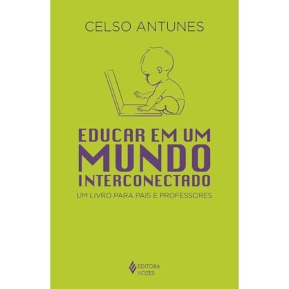 EDUCAR EM UM MUNDO INTERCONECTADO