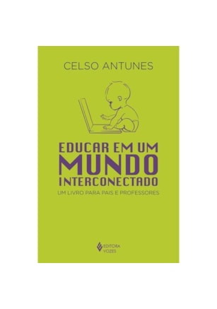 EDUCAR EM UM MUNDO INTERCONECTADO