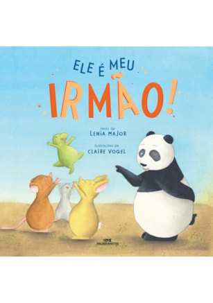ELE É MEU IRMÃO!