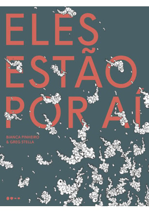 ELES ESTÃO POR AÍ