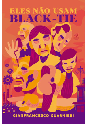 ELES NÃO USAM BLACK-TIE